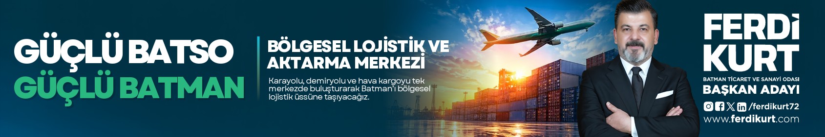 Ferdi Kurt - Batman Ticaret ve Sanayi Odası Başkan Adayı
